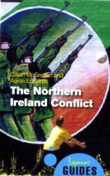 The Northern Ireland Conflict (ISBN: 9781851687299)
