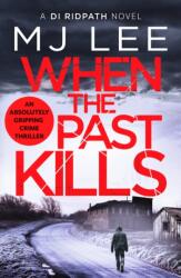 When the Past Kills (ISBN: 9781800320154)