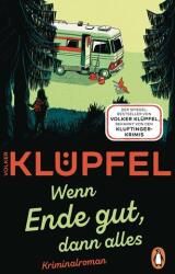 Wenn Ende gut, dann alles (ISBN: 9783328113911)