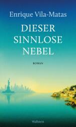 Dieser sinnlose Nebel (ISBN: 9783835360181)