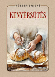 Kenyérsütés (ISBN: 9786157072008)