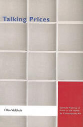 Talking Prices - Olav Velthuis (ISBN: 9780691134031)