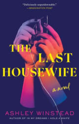 Last Housewife - Ashley Winstead (ISBN: 9781728269825)