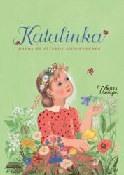Katalinka (ISBN: 9789636039394)