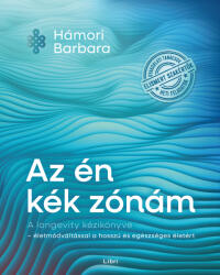 Az én kék zónám (ISBN: 9789636047344)