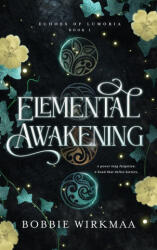 Elemental Awakening - Bobbie Wirkmaa (2026)