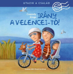 Irány a Velencei-tó / Utazik a család (ISBN: 9789634033776)