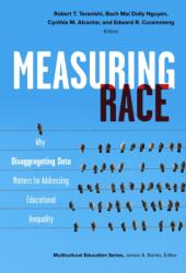 Measuring Race (ISBN: 9780807763605)