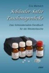 Schüssler-Salze Taschenapotheke - Eva Marbach (ISBN: 9783938764145)