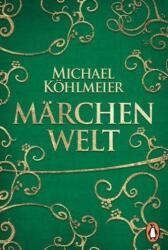 Märchenwelt (ISBN: 9783328102212)