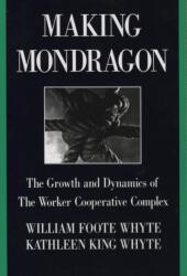 Making Mondragon (ISBN: 9780875461823)