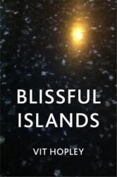 Blissful Islands (ISBN: 9781909570054)