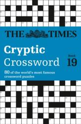 The Times Cryptic Crossword Book 19 (ISBN: 9780007580781)