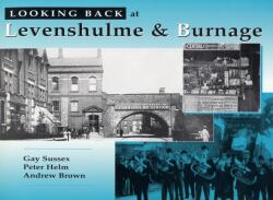 Looking Back at Levenshulme and Burnage (ISBN: 9780946361229)