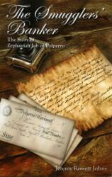 The Smugglers' Banker (ISBN: 9780953001224)