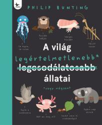 A világ legértelmetlenebb állatai (ISBN: 9789635998708)
