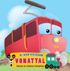 Első utazásom vonattal (ISBN: 9789635104079)