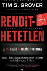 Rendíthetetlen. A Relentless-módszer (ISBN: 9786156345660)