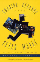 Chasing Cezanne - Peter Mayle (ISBN: 9780679781202)