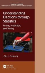 Înțelegerea alegerilor prin statistici (ISBN: 9780367895372)