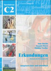 Erkundungen C2 Kurs- und Arbeitsbuch mit Lösungschlüssel und Audio CD (2014)