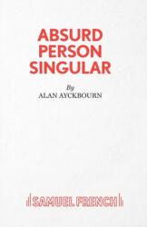 Absurd Person Singular (ISBN: 9780573010231)