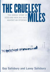 Cruelest Miles - Laney Salisbury (ISBN: 9780393019629)