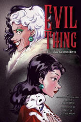 Evil Thing: A Villains Graphic Novel - Valentino, Serena (ISBN: 9781368076104)