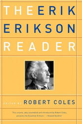 Erik Erikson Reader - Erik H. Erikson (ISBN: 9780393320916)