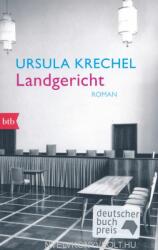 Landgericht - Ursula Krechel (2014)