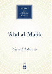 Abd al-Malik - Chase F. Robinson (ISBN: 9781851683611)