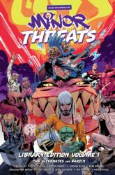 From the World of Minor Threats Library Edition Volume 1 - Jordan Blum, Tim Seeley, Kyle Starks, Ryan Browne (ISBN: 9781506750521)