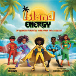 Island Energy - Zola Hinds, Kabrena L Robinson (ISBN: 9781998245093)