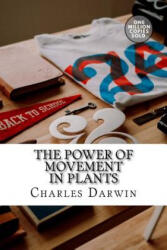 The Power of Movement in Plants - Charles Darwin (ISBN: 9781722214357)