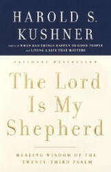 The Lord Is My Shepherd - Harold S. Kushner (ISBN: 9781400033355)