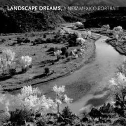 Landscape Dreams, A New Mexico Portrait - Hampton Sides, Marin Sardy, Craig Varjabedian (ISBN: 9780826348791)