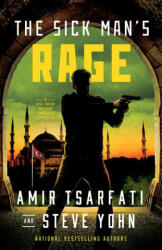 The Sick Man's Rage - Steve Yohn (2024)