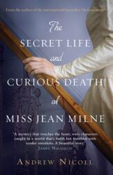 The Secret Life And Curious Death Of Miss Jean Milne (ISBN: 9781845029821)