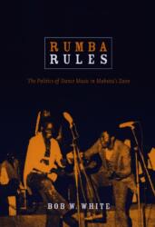 Rumba Rules (ISBN: 9780822341123)