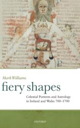 Fiery Shapes (ISBN: 9780199571840)