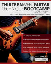 Thirteen Week Guitar Technique Bootcamp - Advanced Level - Joseph Alexander, Tim Pettingale (ISBN: 9781789334319)