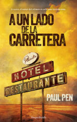 A un lado de la carretera - PAUL PEN (ISBN: 9788419809568)