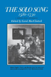 Solo Song 1580-1730 - Carol Macclintock (ISBN: 9780393099829)