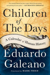 Children of the Days - Eduardo Galeano (ISBN: 9781568584782)