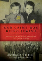 Our Crime Was Being Jewish - Michael Berenbaum (ISBN: 9781510760141)