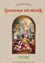 Gesztenye úti mesék - Nyúlék (ISBN: 9786150253534)