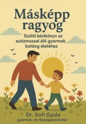 Másképp ragyog (ISBN: 9786158287463)