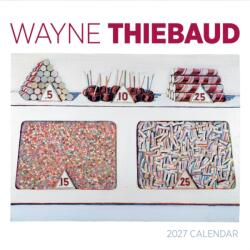 Wayne Thiebaud 2027 Wall Calendar (ISBN: 9781087514604)
