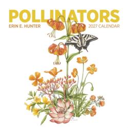 Erin E. Hunter: Pollinators 2027 Wall Calendar (ISBN: 9781087514079)