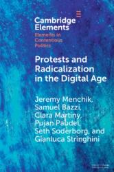 Protests and Radicalization in the Digital Age (ISBN: 9781009768788)